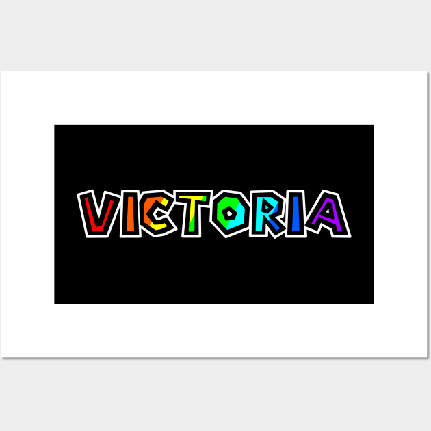 City of Victoria BC - Rainbow Text Design - Colourful Name Gift - Victoria Wall Art by Bleeding Red Paint